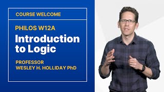 Introduction to Logic UC Berkeley PHILOS W12A [upl. by Netfa]