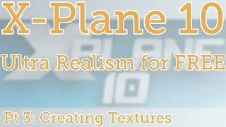 XPlane 10  Creating Photo Scenery with g2xpl [upl. by Ycam]