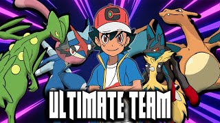 This is Ash Ketchum’s ULTIMATE Team [upl. by Sellihca313]