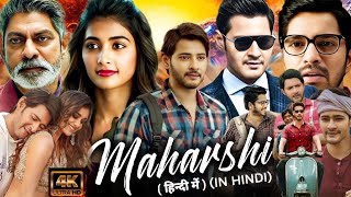 Maharshi Full Movie In Hindi Dubbed  Mahesh Babu amp Puja Hegde  Maharshi Movie Review And Facts [upl. by Asir]