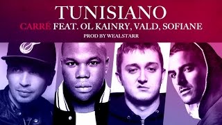 Tunisiano Ft Ol Kainry Vald Sofiane  Carré Audio [upl. by Avir]