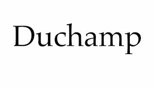 How to Pronounce Duchamp [upl. by Naujit]