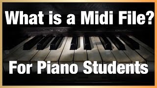 What is a MidiFile How to learn songs on piano with it [upl. by Roper]