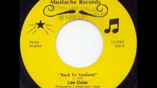 Lee Osler Back to Ypsilanti [upl. by Yoccm834]