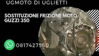 motoguzzi frizione prima parte [upl. by Brose]