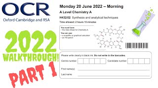 OCR A Level Chemistry 2022 Paper 2 Part 1 MCQ Walkthrough [upl. by Elisabet]