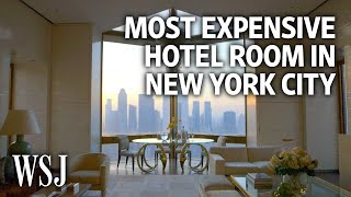 Inside the Most Expensive Hotel Room in New York City  WSJ [upl. by Binnings]