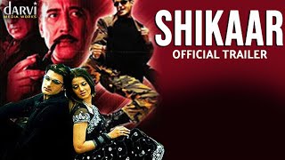 शिकार  Shikaar Official Trailer  Super Hit Bollywood Movie  Releasing on 29042022 [upl. by Anabelle]