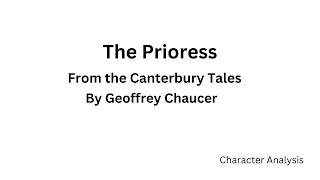 The Prioress from Canterbury Tales  Geoffrey Chaucer [upl. by Alyakim299]