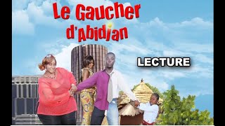 LE GAUCHER DABIDJAN  Comédie Cote dIvoire Avec Decothey Manou Jolie [upl. by Windy]