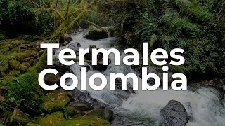 Reserva Termal San Vicente  Termales en Colombia 🇨🇴 [upl. by Ahseikal]