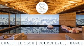 Chalet Le 1550  Luxury Ski Chalet in Courchevel Village  Ultimate Luxury Chalets [upl. by Engedus]