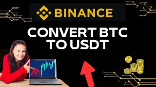 How to Convert BTC to USDT on Binance 2024 [upl. by Gollin194]