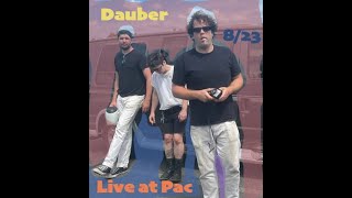 Dauber Live at the Prattsville Art Center 82425 [upl. by Eedyak]