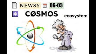 Cosmos NEWS 06 03 [upl. by Missy]