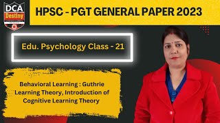 Behavioral Learning Guthrie Learning Theory I Introduction of Cognitive Learning Theory I HPSCPGT [upl. by Dmitri]