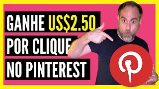 Como Ganhar US250 por clique no Pinterest Em Dinheiro Na Internet GrátisRenda Extra [upl. by Kentiggerma]