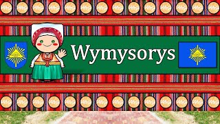 WYMYSORYS LANGUAGE PEOPLE amp CULTURE [upl. by Nodlew]