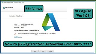 How to fix the Registration Activation Error 0015111 for AutoCAD  In English [upl. by Nroht]