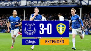 EXTENDED HIGHLIGHTS EVERTON 30 LEEDS UNITED [upl. by Ailaro]