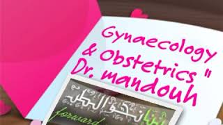 Gynaecology amp Obstetrics quot Dr mandouh  physiology 1b [upl. by Ecerahc]