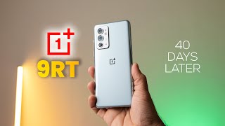 OnePlus 9RT 5G Full Review After 40 Days  Finally A Good OnePlus Phone 😍  Better than S21 FE [upl. by Loredana16]