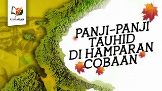 PanjiPanji Tauhid di Hamparan Cobaan [upl. by Alard]