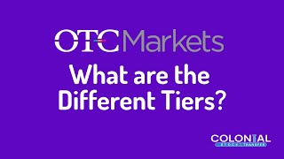 OTC Markets and Its Different Tiers [upl. by Elamrej627]