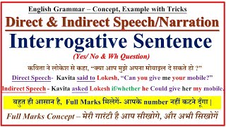 Direct and Indirect Speech  Narration  Interrogative Sentences  in English Grammar  Narration [upl. by Letney]