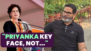 quotIf Congress Doesnt Change Status Quo Likhwa Loquot  Prashant Kishor On Rahul amp Priyanka Gandhi [upl. by Adaven]