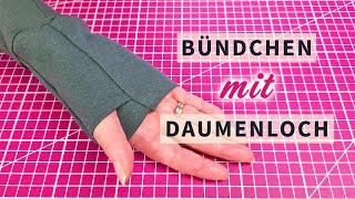 Bündchen mit Daumenloch nähen 4 einfache Schritte ✂️❄️ [upl. by Tennos178]