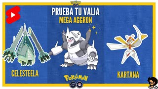 ¡MEGA AGGRON CELESTEELA amp KARTANA EN POKEMON GO 👽 ultrabeast [upl. by Ecilayram]