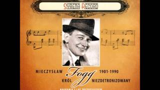 Mieczysław Fogg  Serce Syrena Record [upl. by Sears]