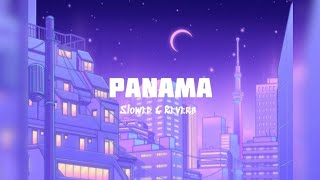 Panama  Matteo Slowed amp Reverb [upl. by Drolet35]