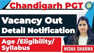 Chandigarh PGT Vacancy Out 👍 Good NewsChandigarhPgtPgtVacancyChandigarh SyllabusAge Eligibility [upl. by Ydde]