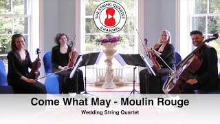 Come What May Moulin Rouge Wedding String Quartet [upl. by Whiteley]