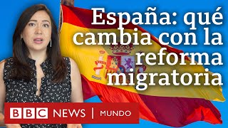 4 cambios en la ley migratoria española que permitirán a miles de extranjeros trabajar legalmente [upl. by Leiva]