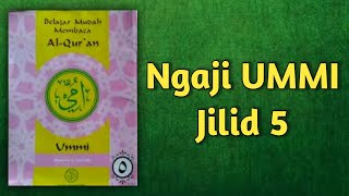 Ngaji UMMI jilid 5 lengkap dengan audio dan slide halaman [upl. by Cati]