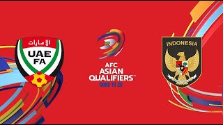 UAE vs Indonesia AFC World Cup Qualifiers Round 3 FM24 [upl. by Brina]