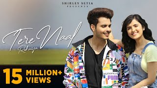 Tere Naal Rehniya Official Video  Shirley Setia Gurnazar  Gaurav  Kartik [upl. by Ellahcim]