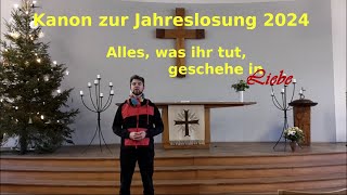 Jahreslosung 2024  Kanon Mathias Bertuleit [upl. by Ilsel]