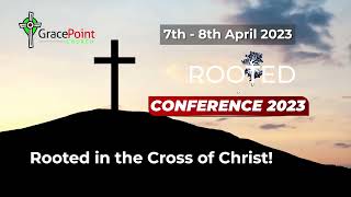 Rooted Conference  7 amp 8 April 2023 [upl. by Kelwin139]