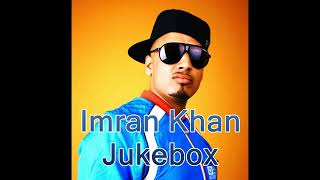 🔥 Imran Khan Specials Jukebox 🔥 [upl. by Kcirdnekel]