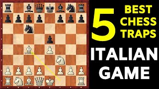 5 Best Chess Opening Traps in the Italian Game [upl. by Ettennat]