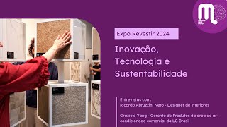 Expo Revestir 2024 Inovação Tecnologia e Sustentabilidade [upl. by Hardej599]