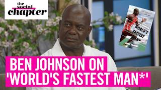 Ben Johnson On Worlds Fastest Man  The Social [upl. by Resay]