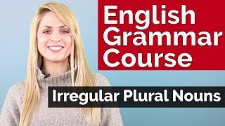 English Grammar Course  Irregular Plural Nouns 3 [upl. by Arutak]