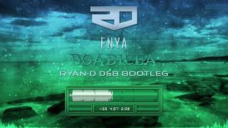 Enya  Boadicea RyanD DampB Bootleg [upl. by Nnylyahs]