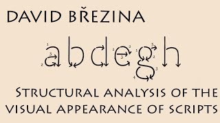 David Březina Structural analysis of the visual appearance of scripts [upl. by Gnal195]