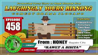 LAUGHINGLY YOURS BIANONG 153 COMPILATION  ILOCANO RAMA  LADY ELLE PRODUCTIONS [upl. by Morganne276]